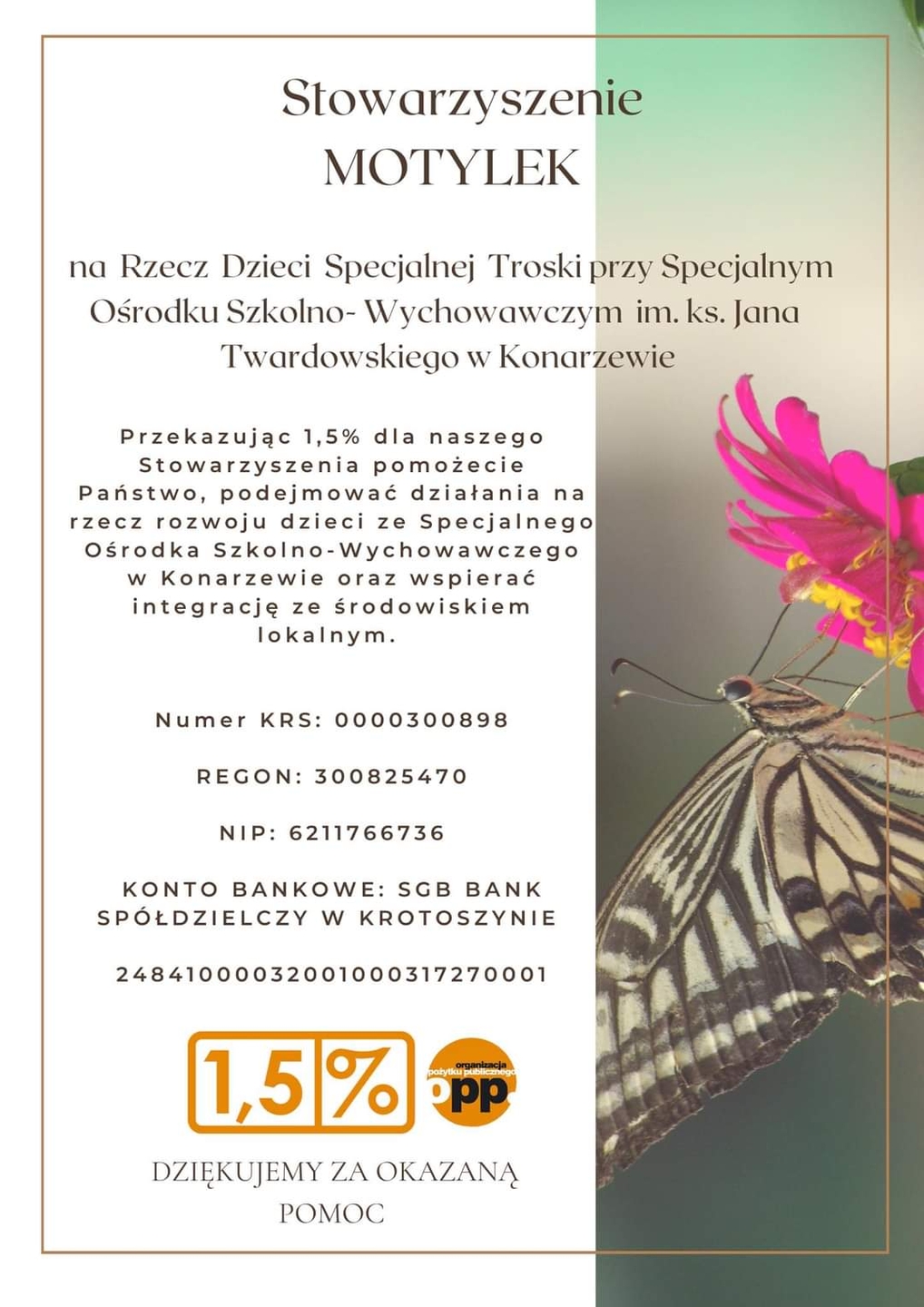 plakat z napisem Stowarzyszenie Motylek oraz informacjami odnośnie przekazania 15 podatku na rzecz Stowarzyszenia
