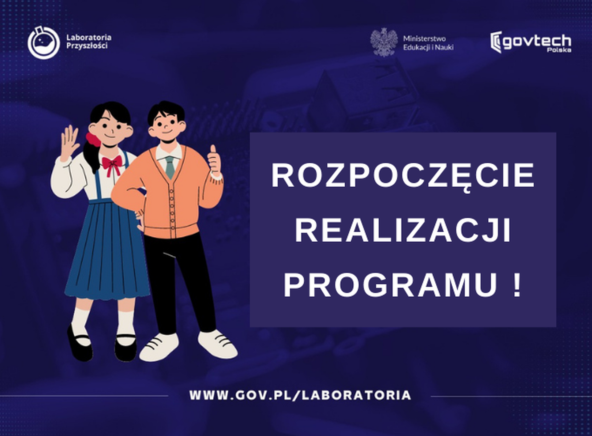 Plakat z napisem rozpoczęcie realizacji programu